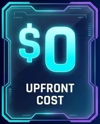 0 UPFRONT COST
